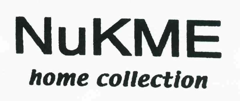 NUKME HOME COLLECTION