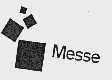 MESSE