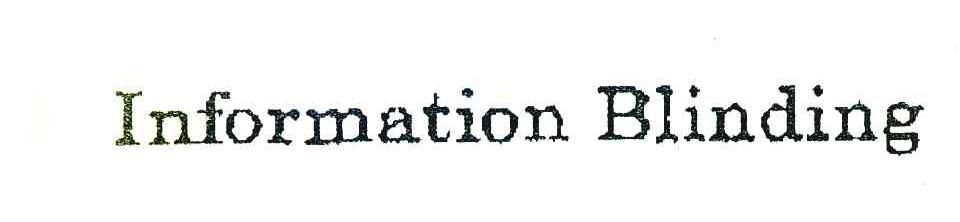 INFORMATION BLINDING;通知碎石子