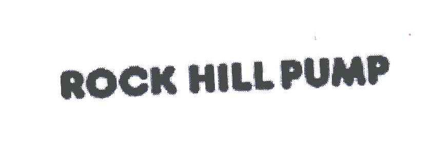 ROCK HILL PUMP
