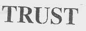 TRUST