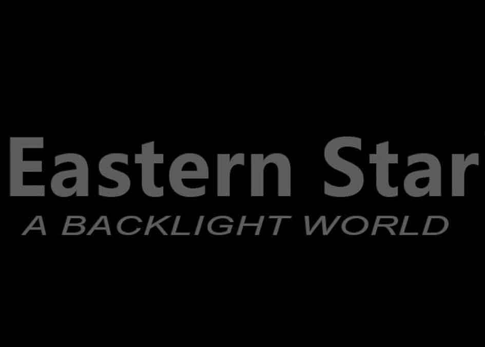EASTERN STAR A BACKLIGHT WORLD