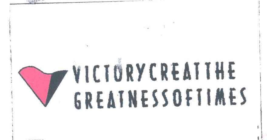 VICTORYCREATTHE GREATNESSOFTIMES