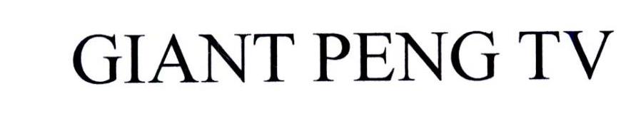 GIANT PENG TV