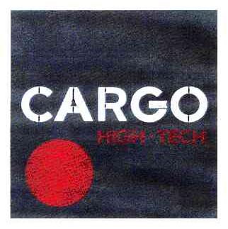 CARGO；HIGH-TECH