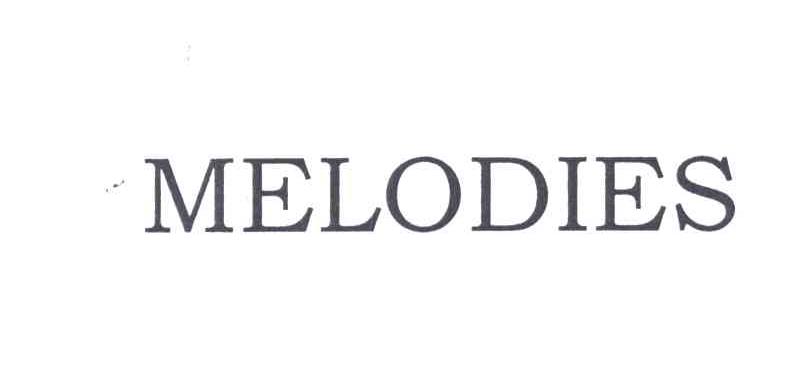 MELODIES