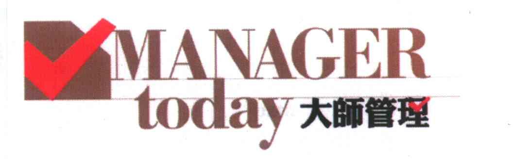 MANAGER TODAY;大师管理