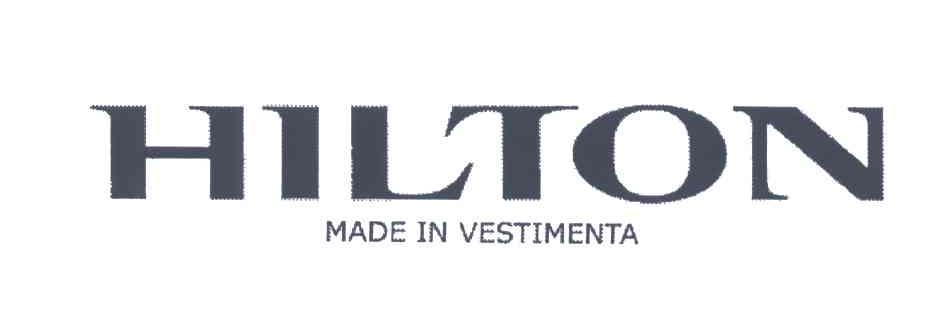 HILTON;MADE IN VESTIMENTA