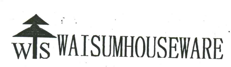 WAISUMHOUSEWARE;WS