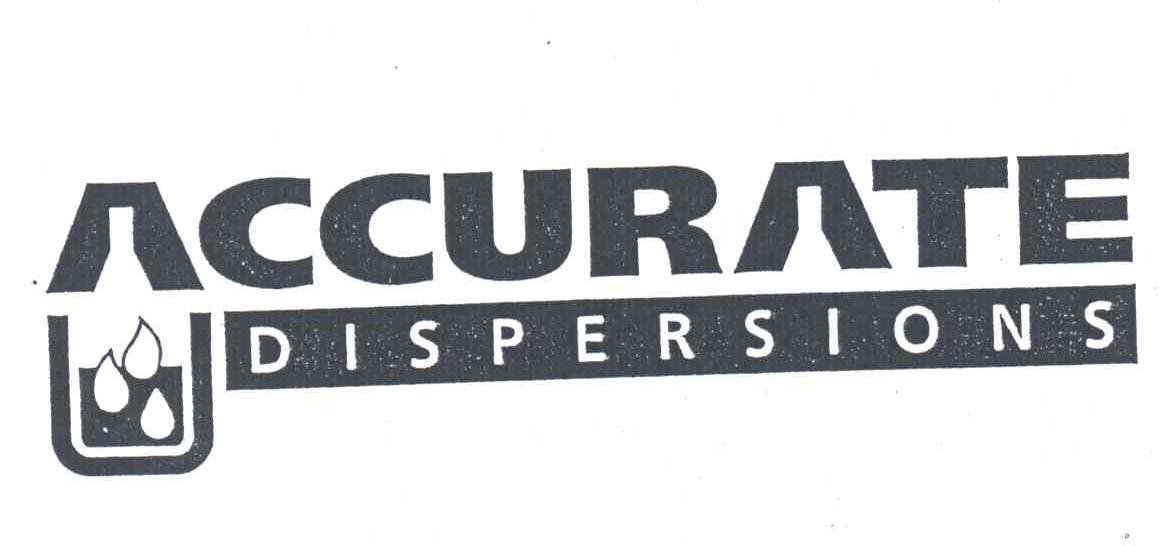 ACCURATE DISPERSIONS