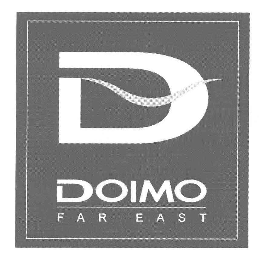 DOIMO FAR EAST;D
