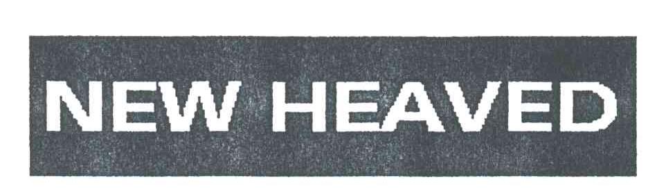 NEW HEAVED