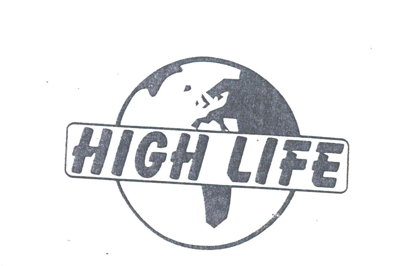HIGH LIFE