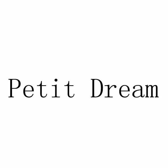 PETIT DREAM