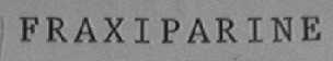 FRAXIPARINE