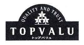 TOPVALU QUALITY AND TRUST