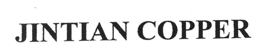 JINTIAN COPPER