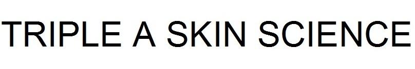 TRIPLE A SKIN SCIENCE