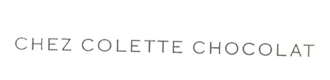 CHEZ COLETTE CHOCOLAT