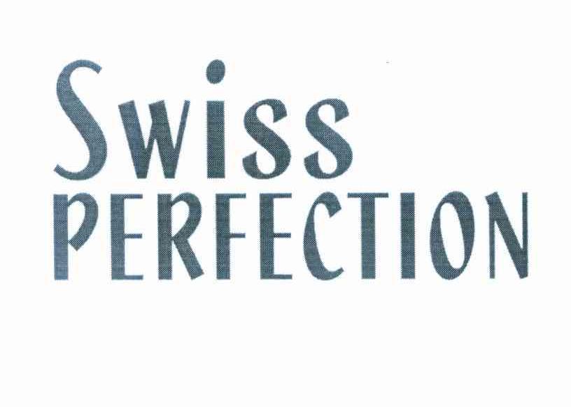 SWISS PERFECTION