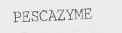 PESCAZYME