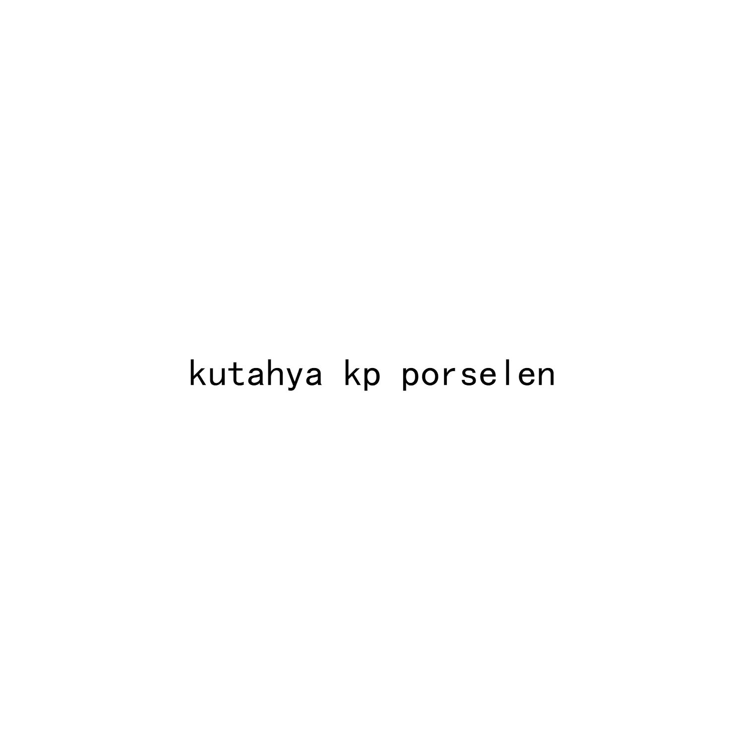 KUTAHYA KP PORSELEN