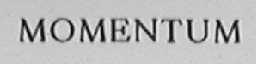 MOMENTUM