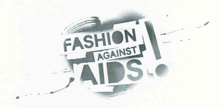 FASHION AGAINST AIDS