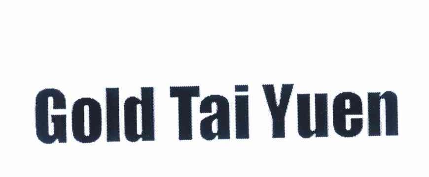 GOLD TAI YUEN