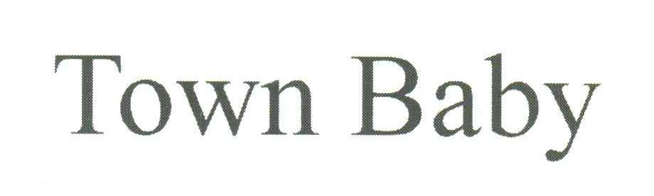 TOWN BABY