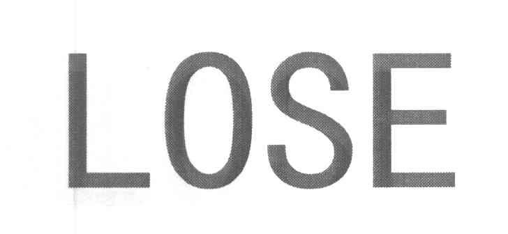 LOSE
