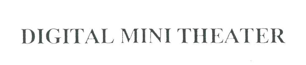 DIGITAL MINI THEATER