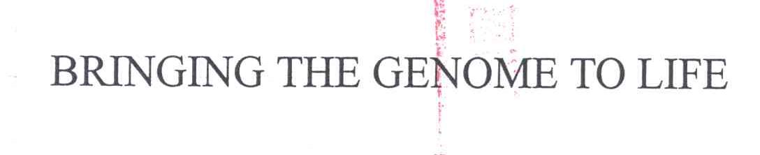 BRINGINGTHEGENOMETOLIFE