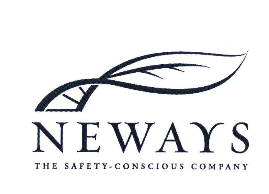 NEWAYS THE SAFETY CONSCIOUS COMPANY
