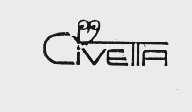 CIVETTA