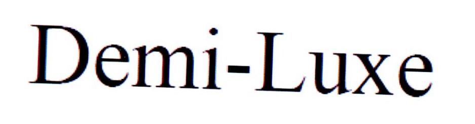 DEMI-LUXE