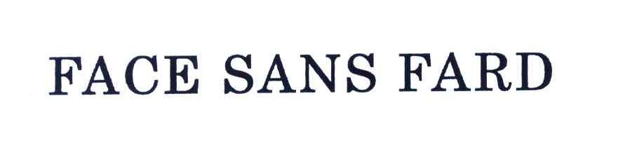 FACE SANS FARD